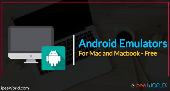 android mac emulator